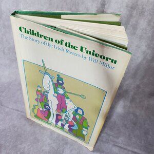 SIGNED Irish Rovers Book Children of the Unicorn 1974 HC DJ Will Millar